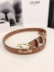 Celine belts are made of precious and luxurious leather, all natural leather, go